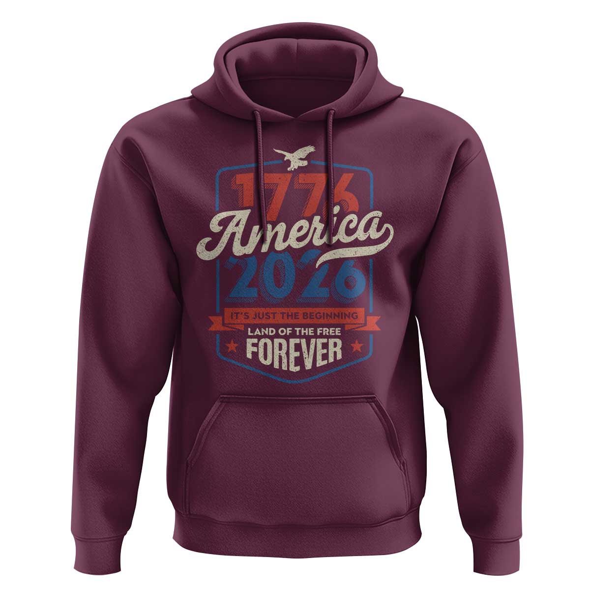 America 250th Anniversary 1776 to 2026 Hoodie Land Of The Free Patriotic Gift