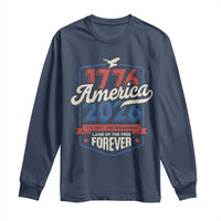 America 250th Anniversary 1776 to 2026 Long Sleeve Shirt Land Of The Free Patriotic Gift