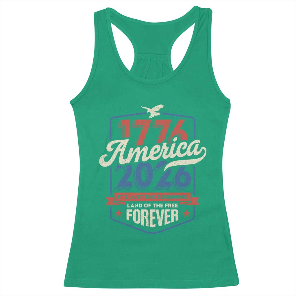 America 250th Anniversary 1776 to 2026 Racerback Tank Top Land Of The Free Patriotic Gift