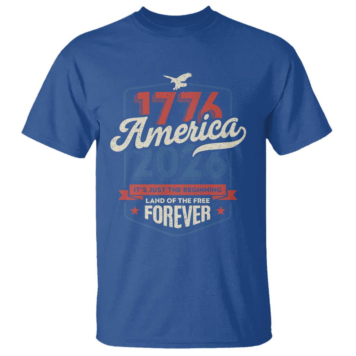 America 250th Anniversary 1776 to 2026 T Shirt Land Of The Free Patriotic Gift