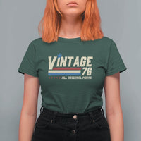 Vintage 76 All Original Parts T Shirt For Women Retro Stripe Patriotic 50th Birthday