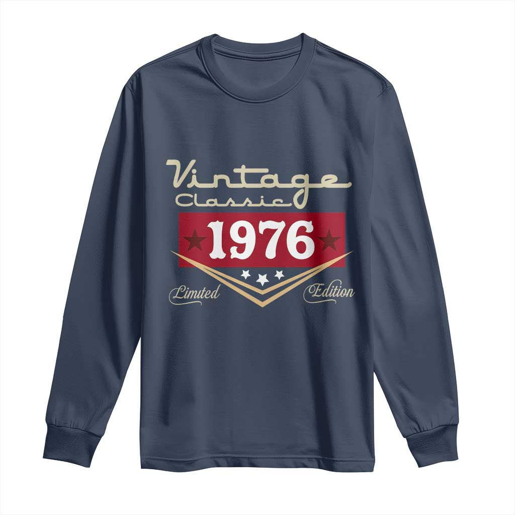 Vintage Classic 1976 Limited Edition Long Sleeve Shirt Luxury Retro Milestone Birthday