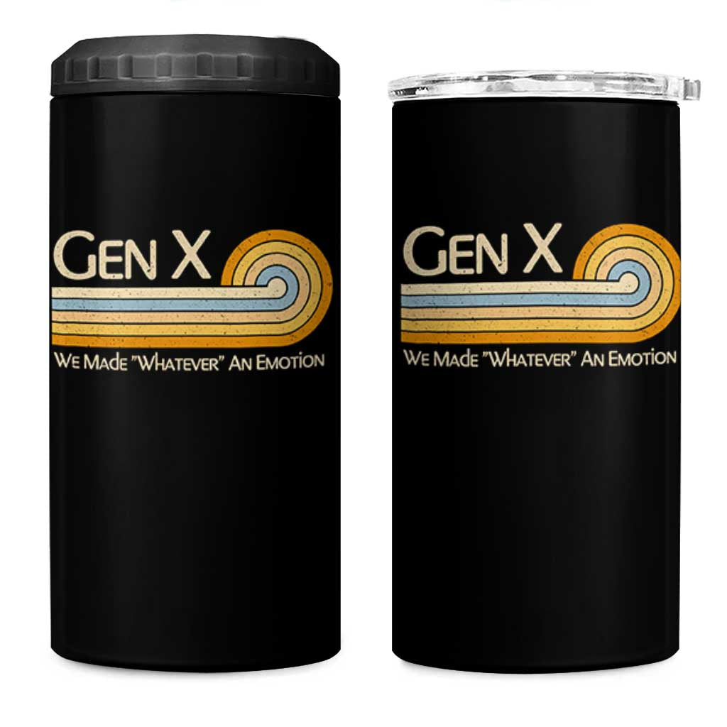 Gen X We Made Whatever An Emotion 4 in 1 Can Cooler Tumbler Vintage Retro 70s Rainbow Graphic