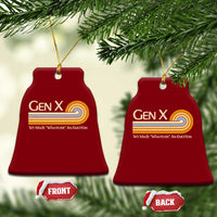 Gen X We Made Whatever An Emotion Ceramic Ornament Vintage Retro 70s Rainbow Graphic