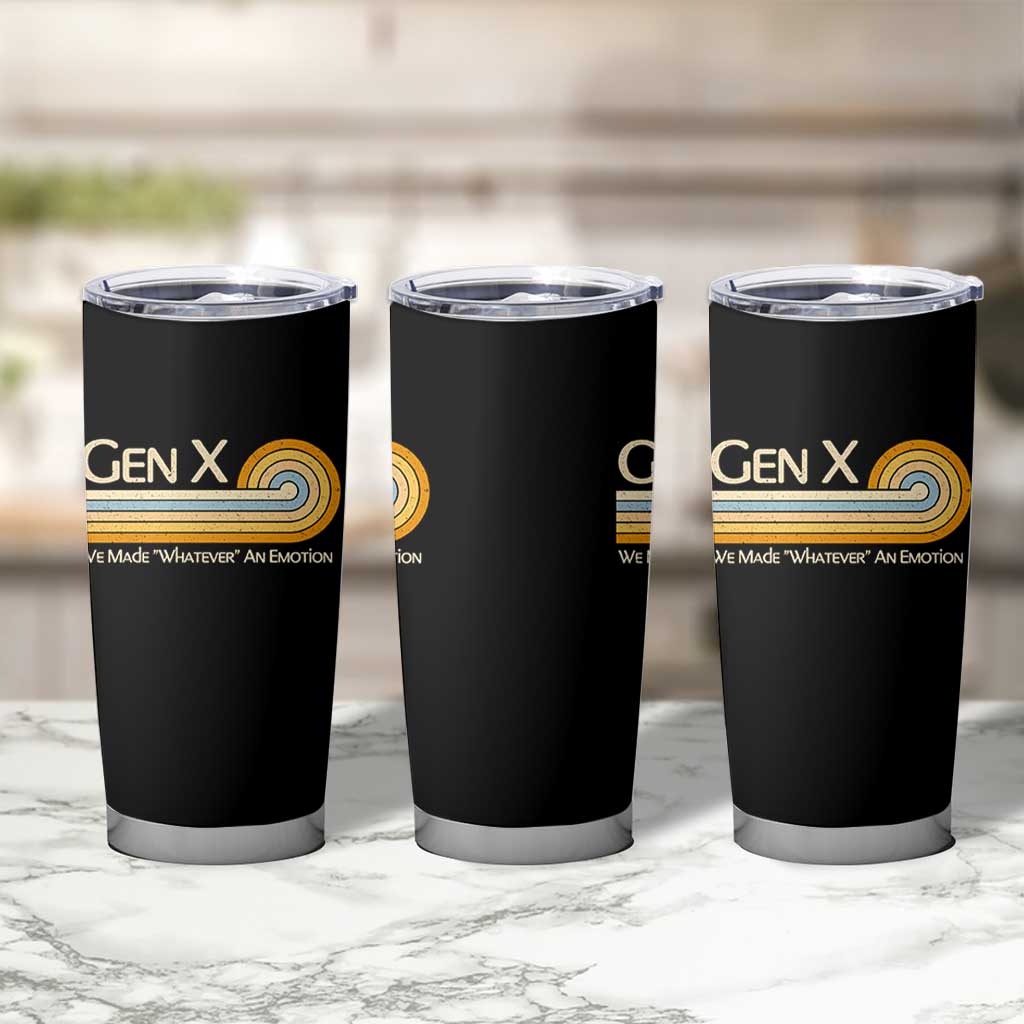 Gen X We Made Whatever An Emotion Tumbler Cup Vintage Retro 70s Rainbow Graphic