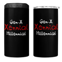 Gen X Xennial Millennial 4 in 1 Can Cooler Tumbler Micro Generation Retro Typography Graphic