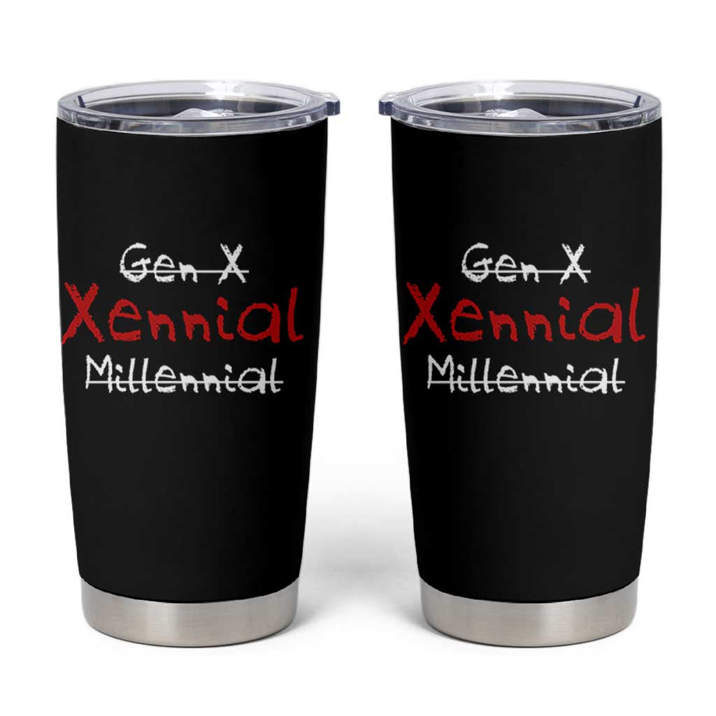 Gen X Xennial Millennial Tumbler Cup Micro Generation Retro Typography Graphic
