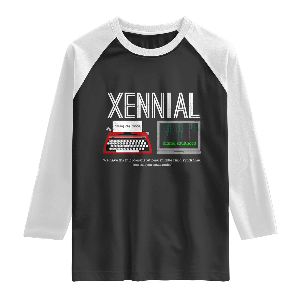 Xennial Typewriter and Computer Screen Raglan Shirt Analog Childhood Digital Adulthood