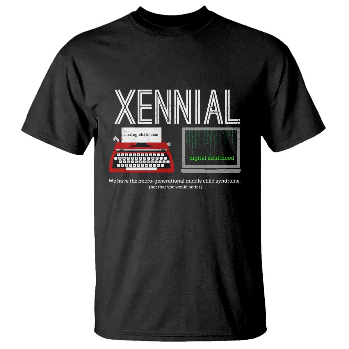 Xennial Typewriter and Computer Screen T Shirt Analog Childhood Digital Adulthood