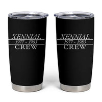 Xennial Crew 1977 to 1983 Tumbler Cup Minimalist Bold Typography Graphic