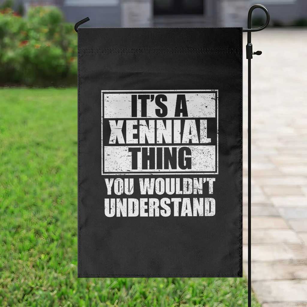 It's A Xennial Thing You Wouldn't Understand Garden Flag Distressed Retro Graphic