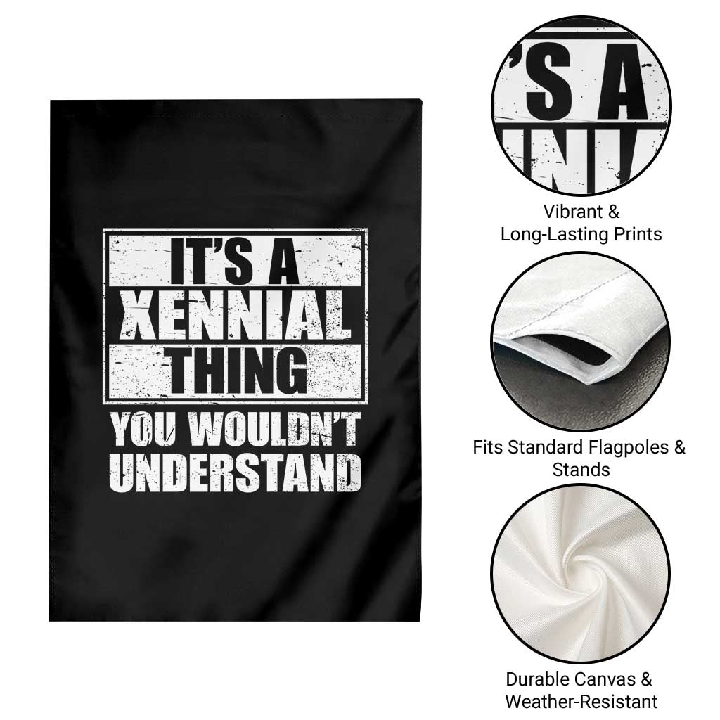 It's A Xennial Thing You Wouldn't Understand Garden Flag Distressed Retro Graphic
