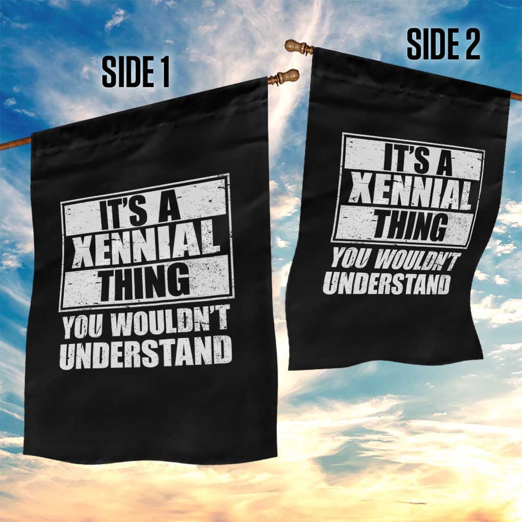 It's A Xennial Thing You Wouldn't Understand Garden Flag Distressed Retro Graphic