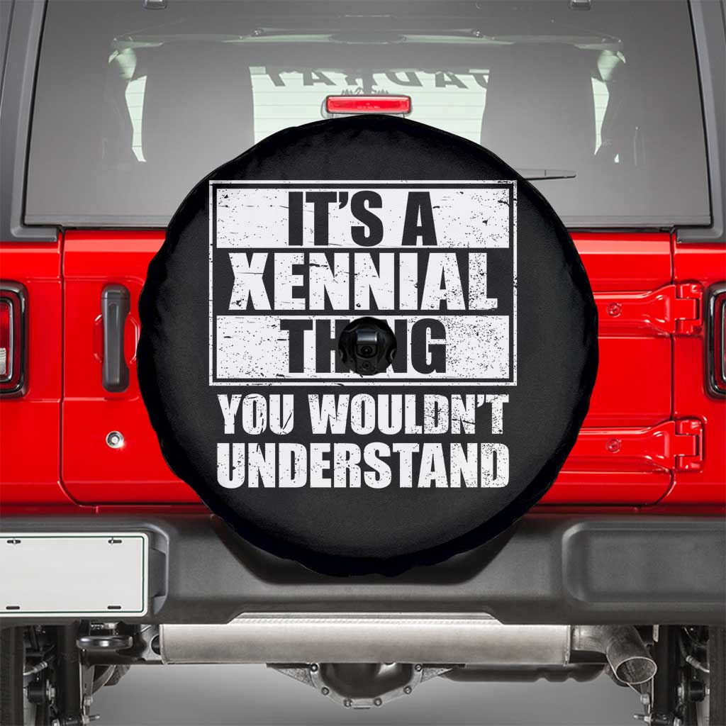 It's A Xennial Thing You Wouldn't Understand Spare Tire Cover Distressed Retro Graphic
