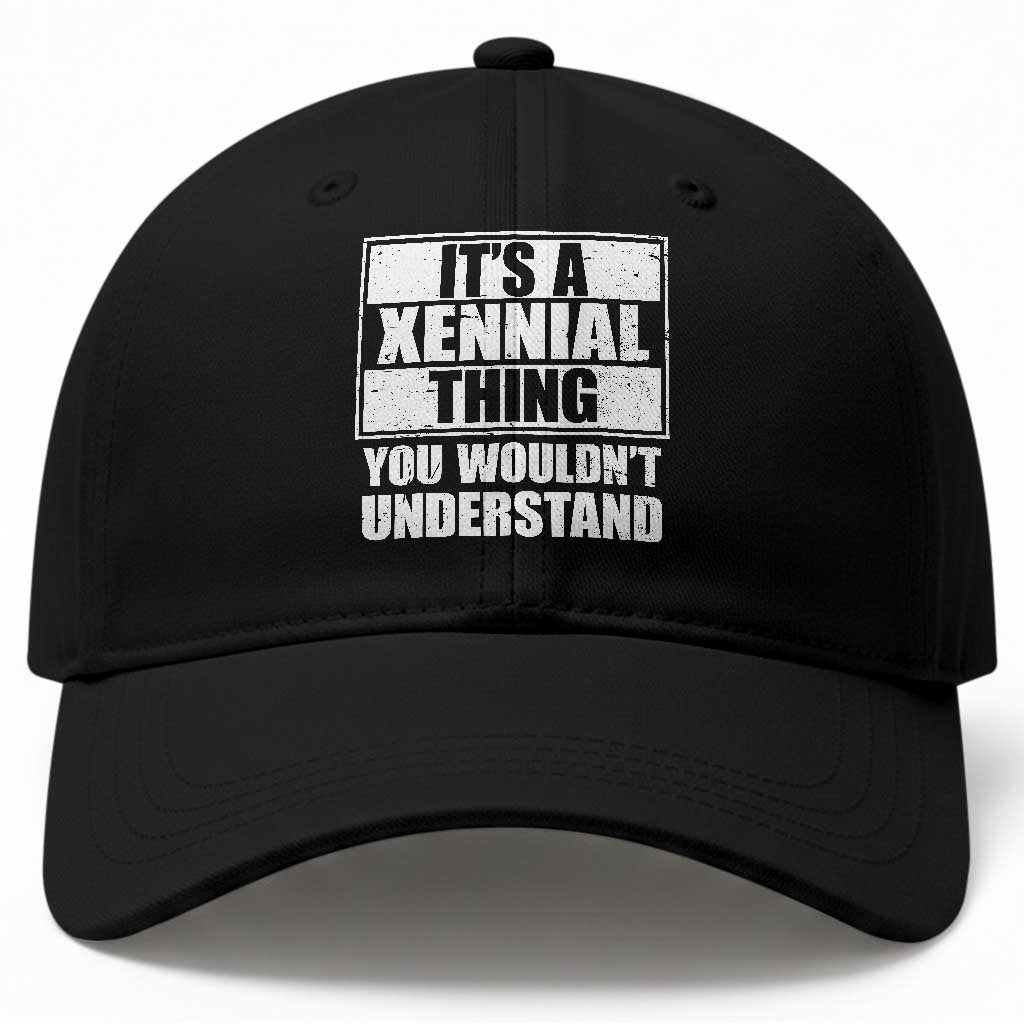 It's A Xennial Thing You Wouldn't Understand Baseball Cap Distressed Retro Graphic