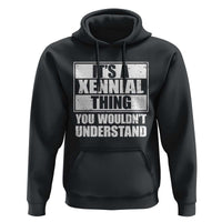 It's A Xennial Thing You Wouldn't Understand Hoodie Distressed Retro Graphic
