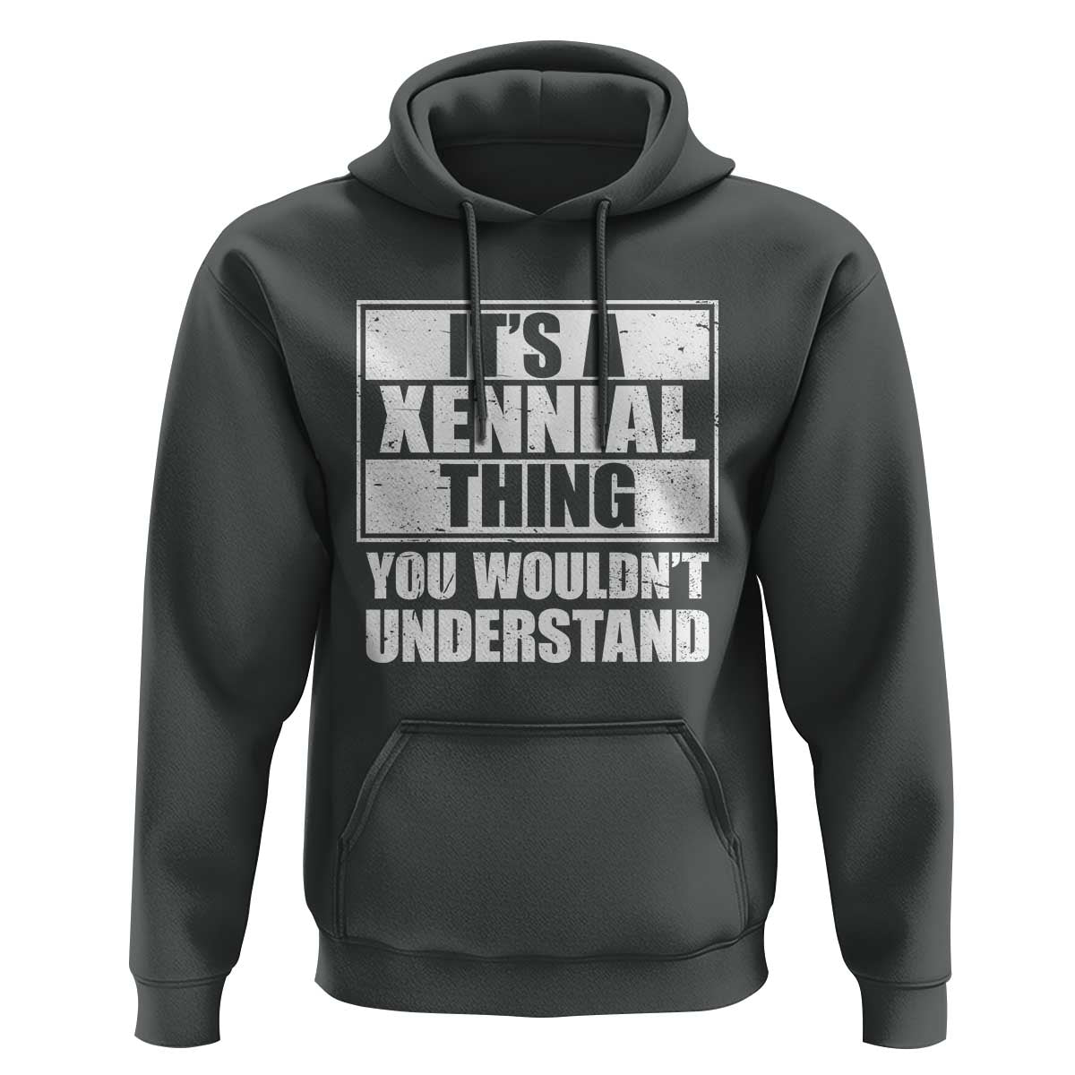 It's A Xennial Thing You Wouldn't Understand Hoodie Distressed Retro Graphic