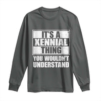 It's A Xennial Thing You Wouldn't Understand Long Sleeve Shirt Distressed Retro Graphic