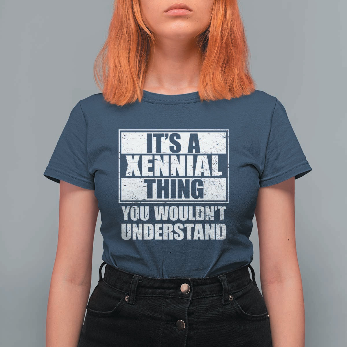 It's A Xennial Thing You Wouldn't Understand T Shirt For Women Distressed Retro Graphic