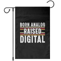 Born Analog Raised Digital Garden Flag Vintage Sunset Retro Tech Graphic