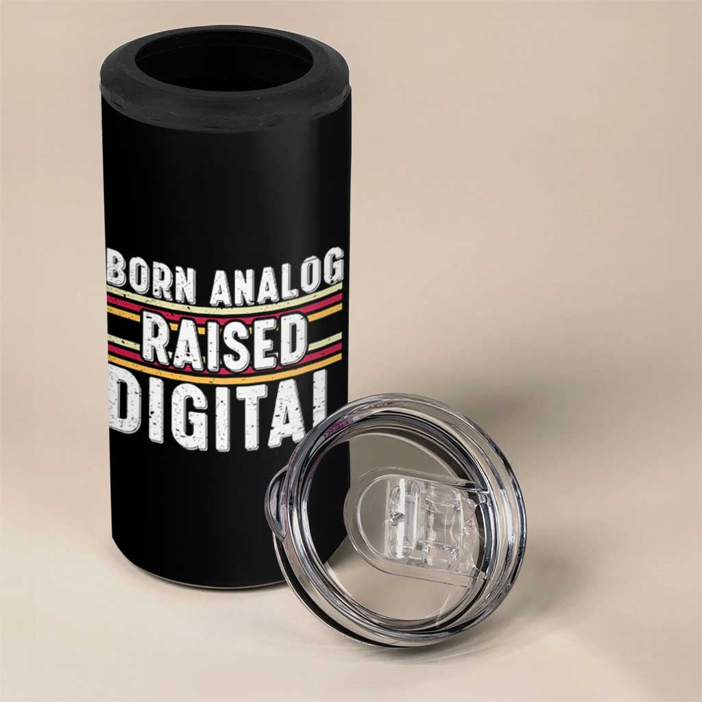 Born Analog Raised Digital 4 in 1 Can Cooler Tumbler Vintage Sunset Retro Tech Graphic