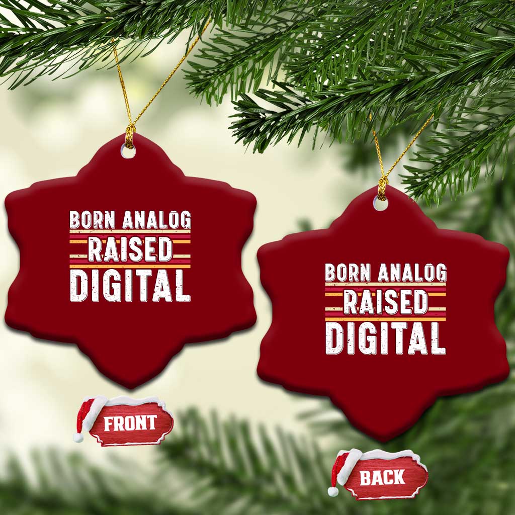 Born Analog Raised Digital Ceramic Ornament Vintage Sunset Retro Tech Graphic