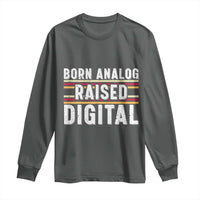 Born Analog Raised Digital Long Sleeve Shirt Vintage Sunset Retro Tech Graphic
