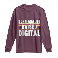 Born Analog Raised Digital Long Sleeve Shirt Vintage Sunset Retro Tech Graphic