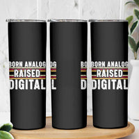Born Analog Raised Digital Skinny Tumbler Vintage Sunset Retro Tech Graphic