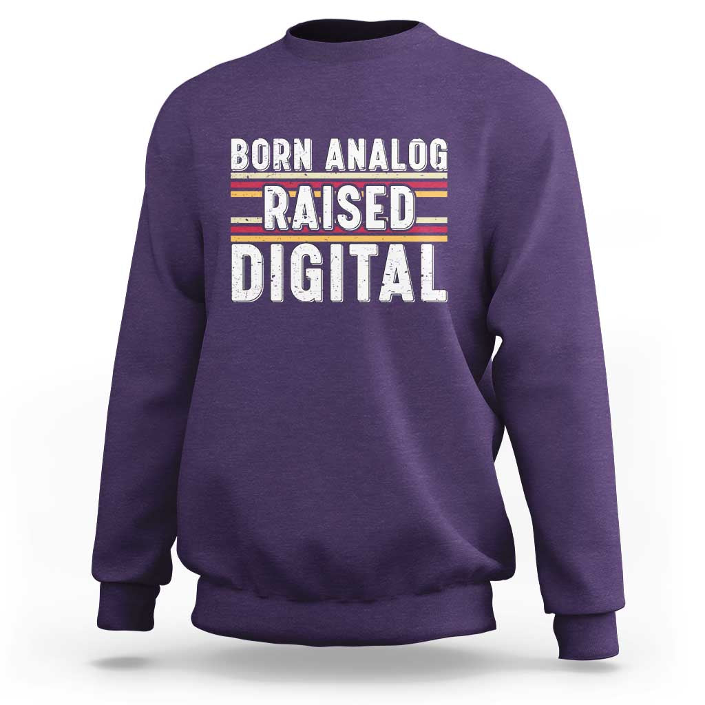 Born Analog Raised Digital Sweatshirt Vintage Sunset Retro Tech Graphic
