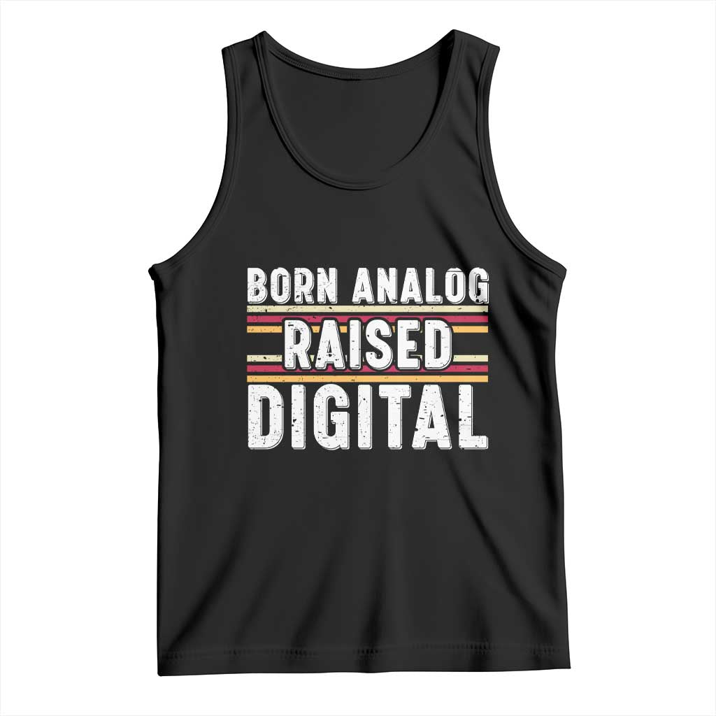 Born Analog Raised Digital Tank Top Vintage Sunset Retro Tech Graphic