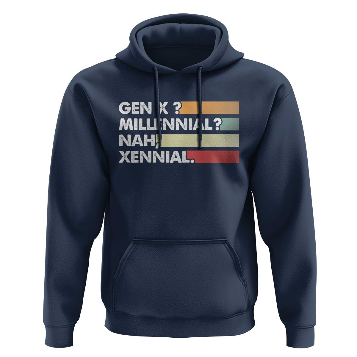 Gen X Millennial Nah Xennial Hoodie Retro Sunset Striped Typography Graphic