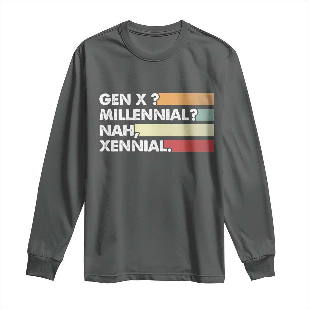 Gen X Millennial Nah Xennial Long Sleeve Shirt Retro Sunset Striped Typography Graphic