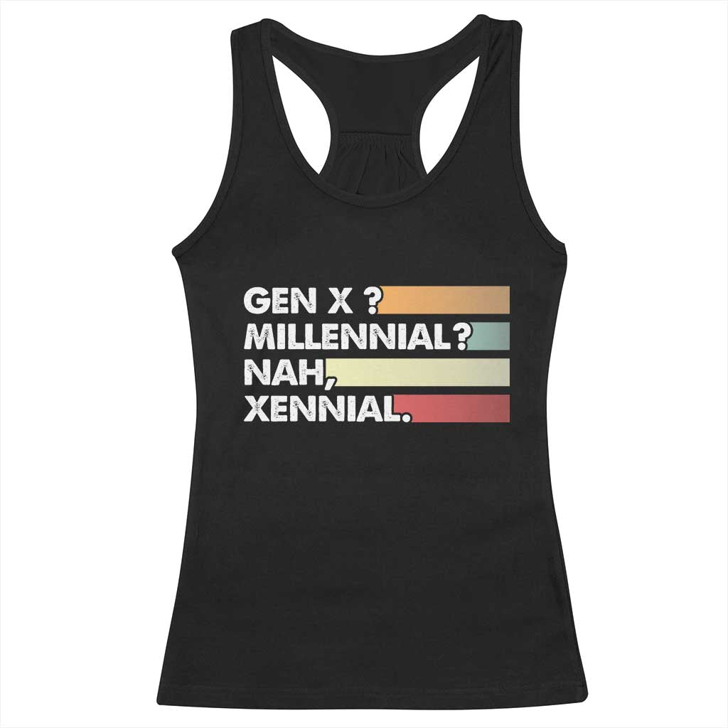 Gen X Millennial Nah Xennial Racerback Tank Top Retro Sunset Striped Typography Graphic