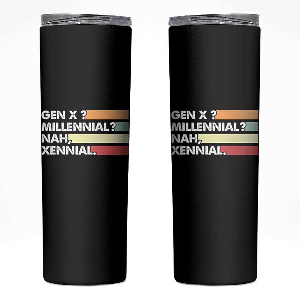 Gen X Millennial Nah Xennial Skinny Tumbler Retro Sunset Striped Typography Graphic