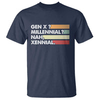 Gen X Millennial Nah Xennial T Shirt Retro Sunset Striped Typography Graphic