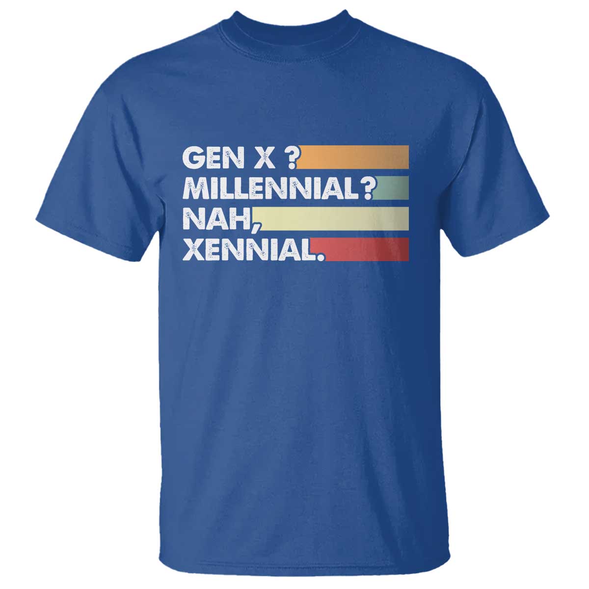 Gen X Millennial Nah Xennial T Shirt Retro Sunset Striped Typography Graphic