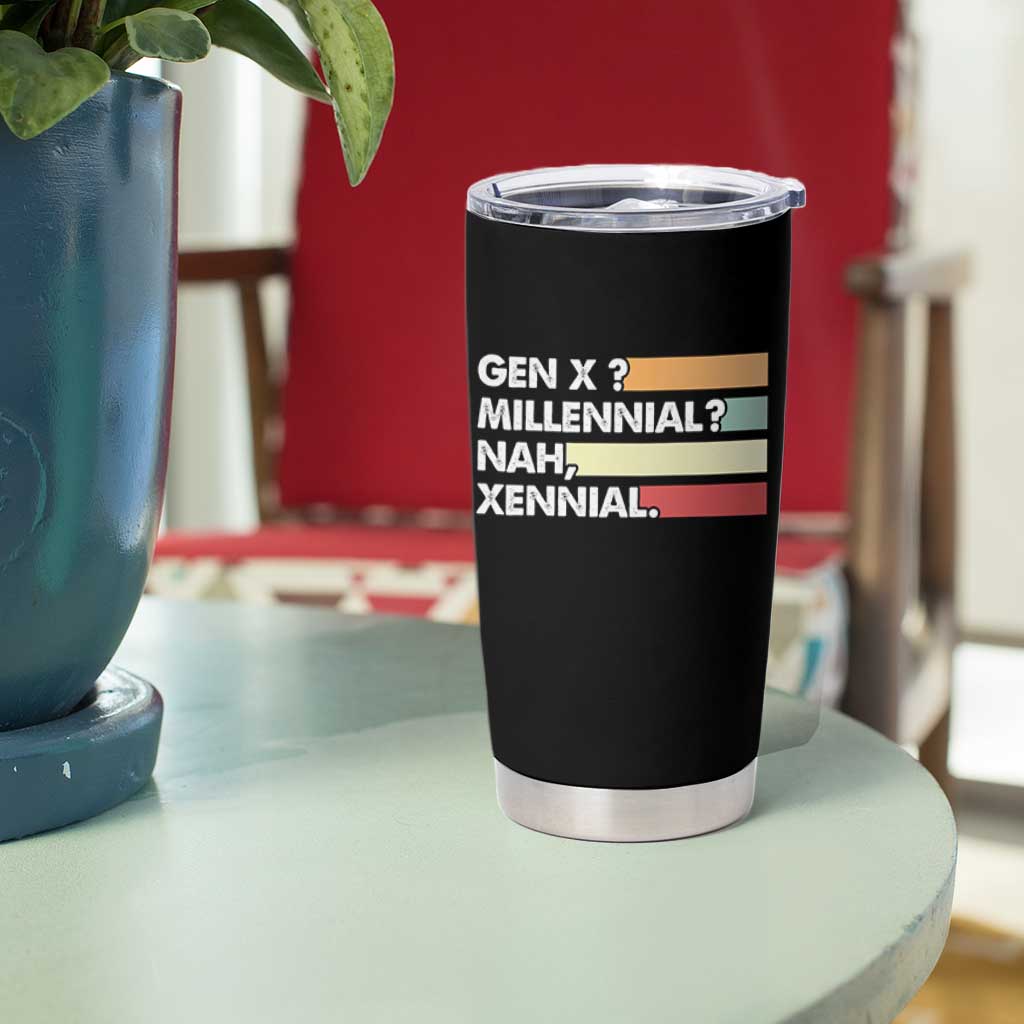 Gen X Millennial Nah Xennial Tumbler Cup Retro Sunset Striped Typography Graphic