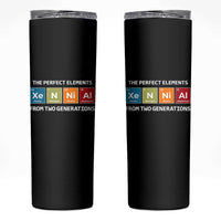 Xennial The Perfect Elements From Two Generations Skinny Tumbler Periodic Table Science Graphic