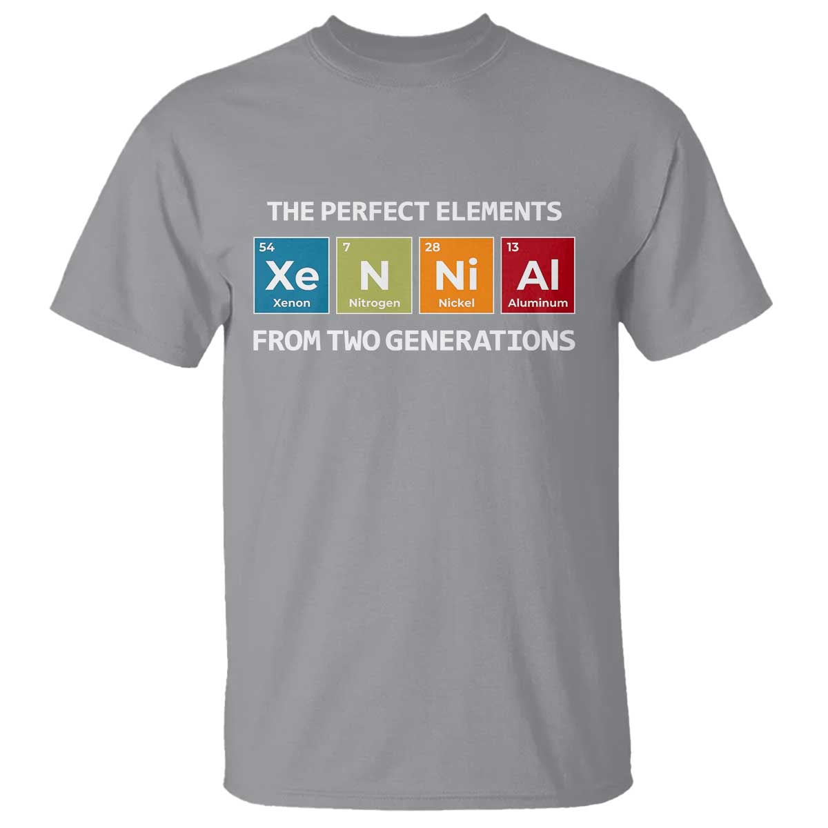 Xennial The Perfect Elements From Two Generations T Shirt Periodic Table Science Graphic