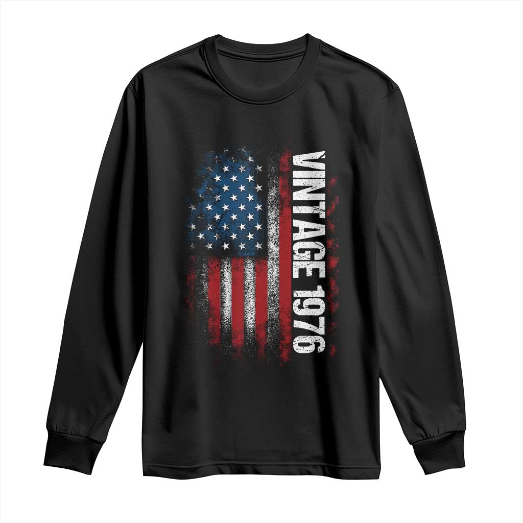 1976 Distressed American Flag Long Sleeve Shirt Patriotic 50th Birthday Graphic