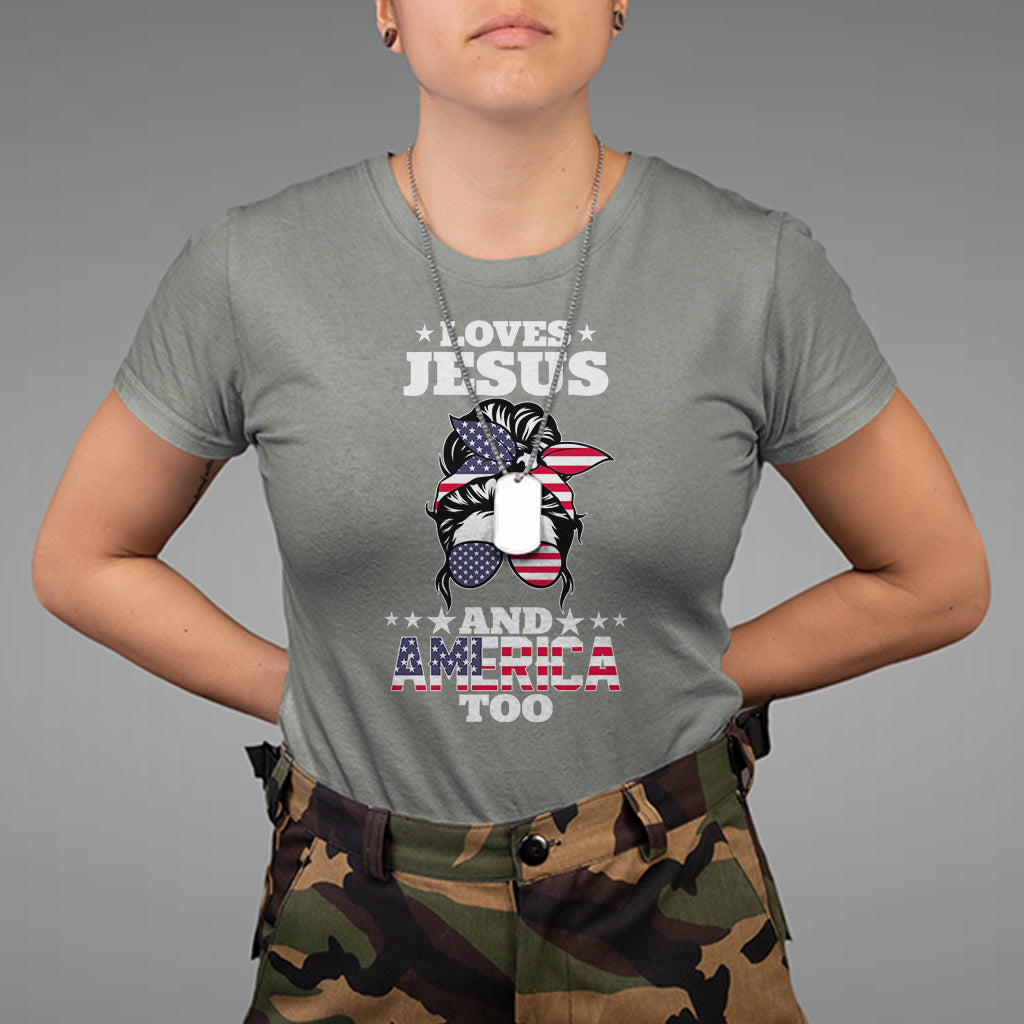 Loves Jesus and America Too Christian 4th of July Messy Bun T Shirt - Wonder Print Shop