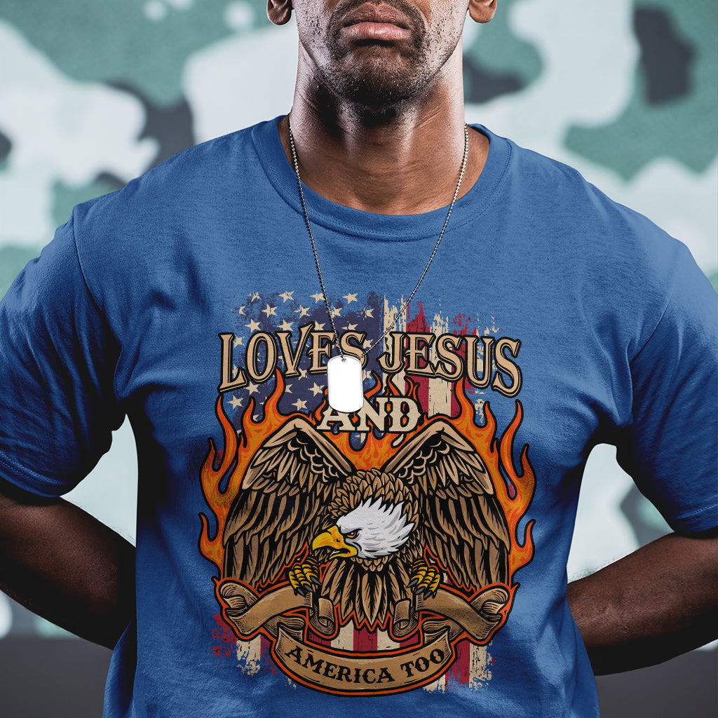 Loves Jesus and America Too Christian 4th of July Eagle T Shirt - Wonder Print Shop