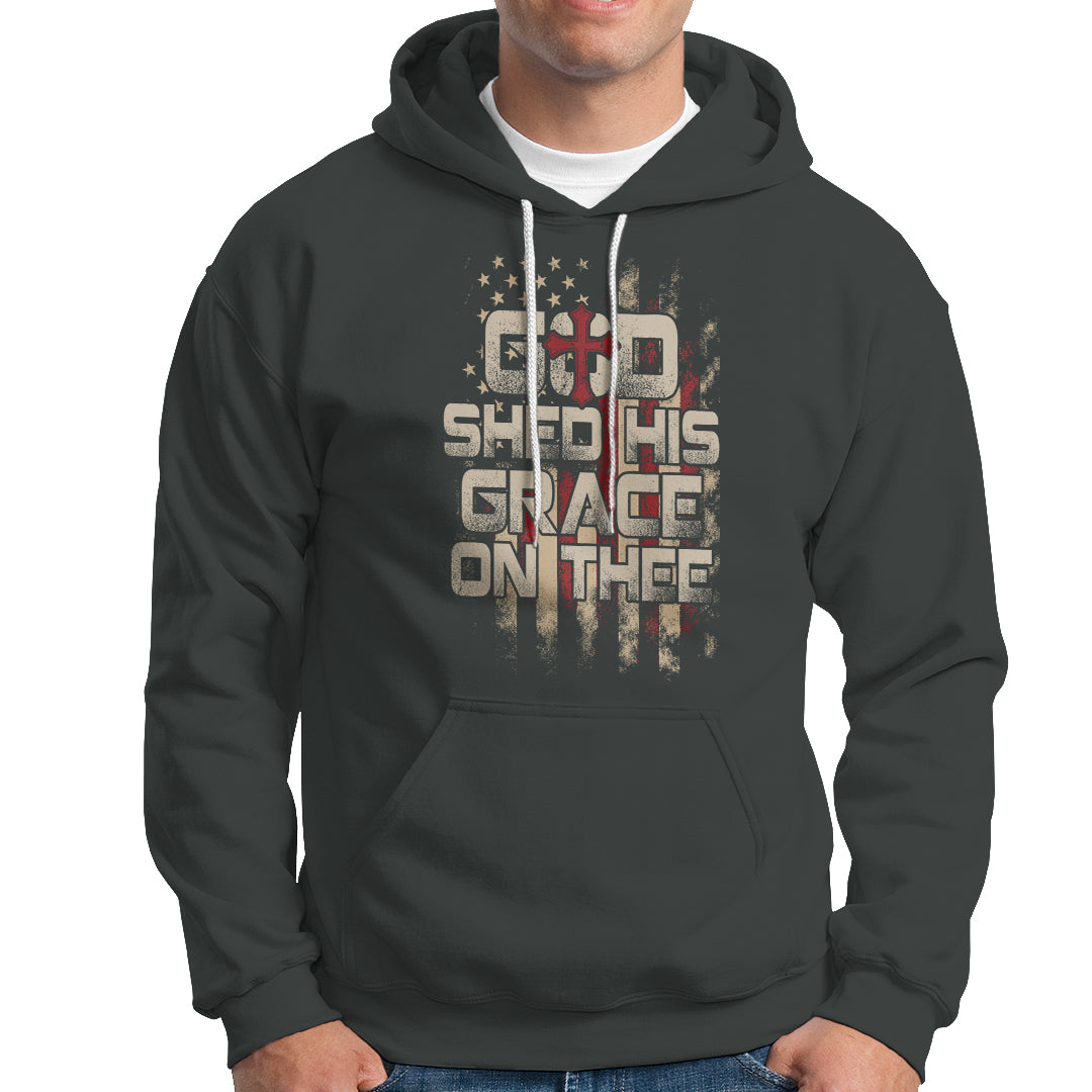 God Blessing Hoodie God Shed His Grace On Thee Amercan Flag Christian Cross - Wonder Print Shop