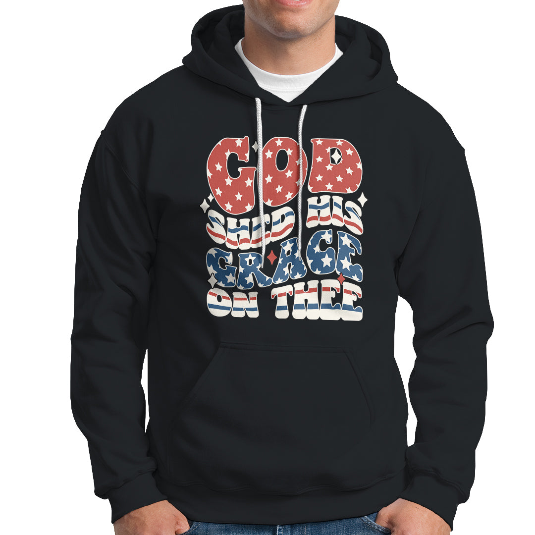 God Blessing Hoodie God Shed His Grace On Thee Amercan Flag - Wonder Print Shop