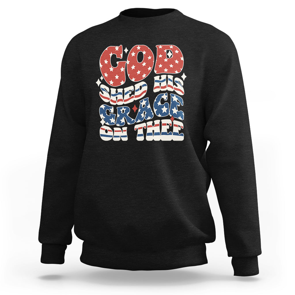 God Blessing Sweatshirt God Shed His Grace On Thee Amercan Flag - Wonder Print Shop
