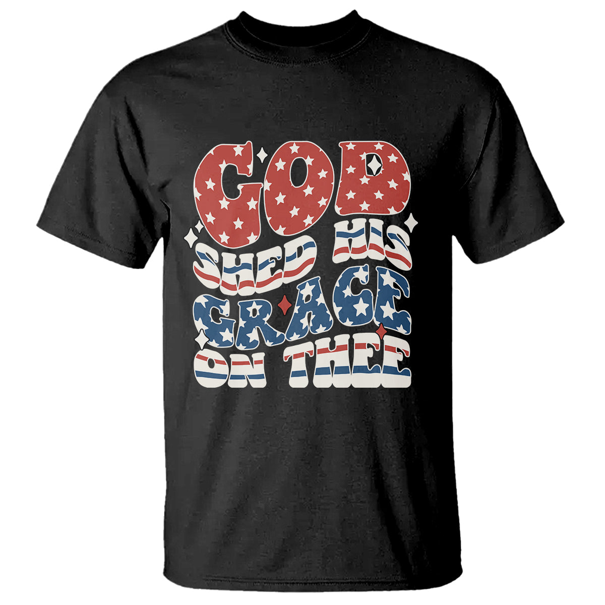 God Blessing T Shirt God Shed His Grace On Thee Amercan Flag - Wonder Print Shop