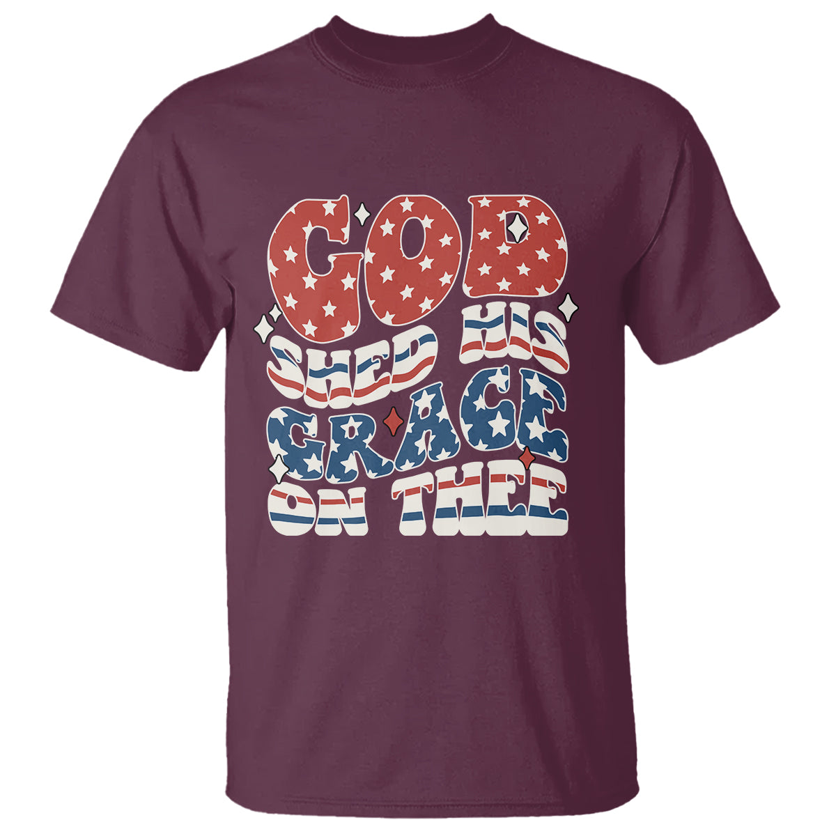 God Blessing T Shirt God Shed His Grace On Thee Amercan Flag - Wonder Print Shop