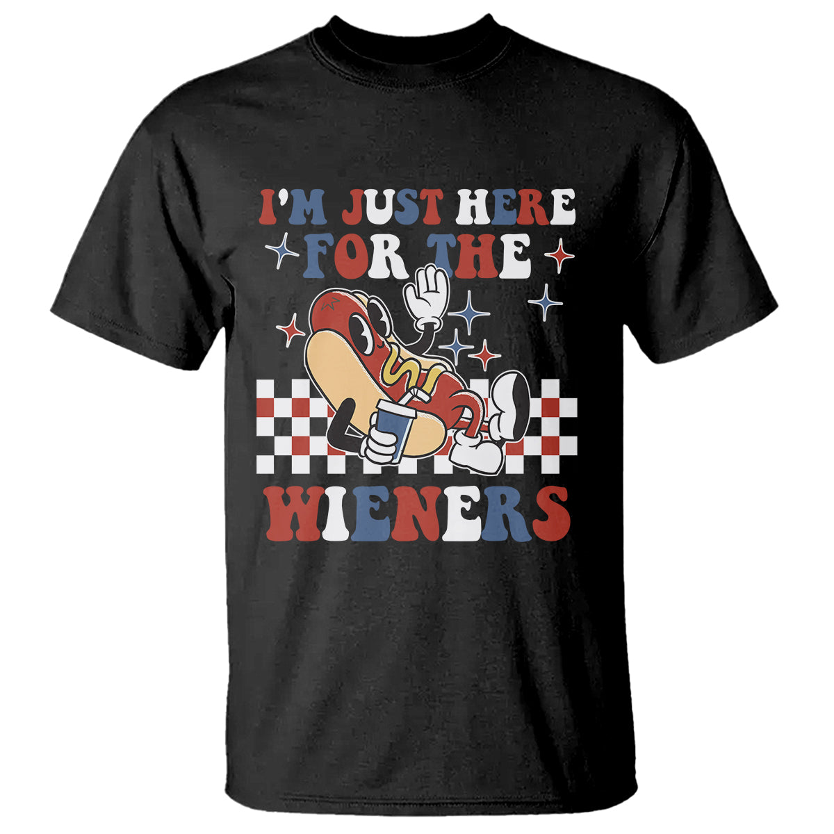 USA Party T Shirt Hot Dog I'm Just Here For The Wieners 4Th Of July - Wonder Print Shop