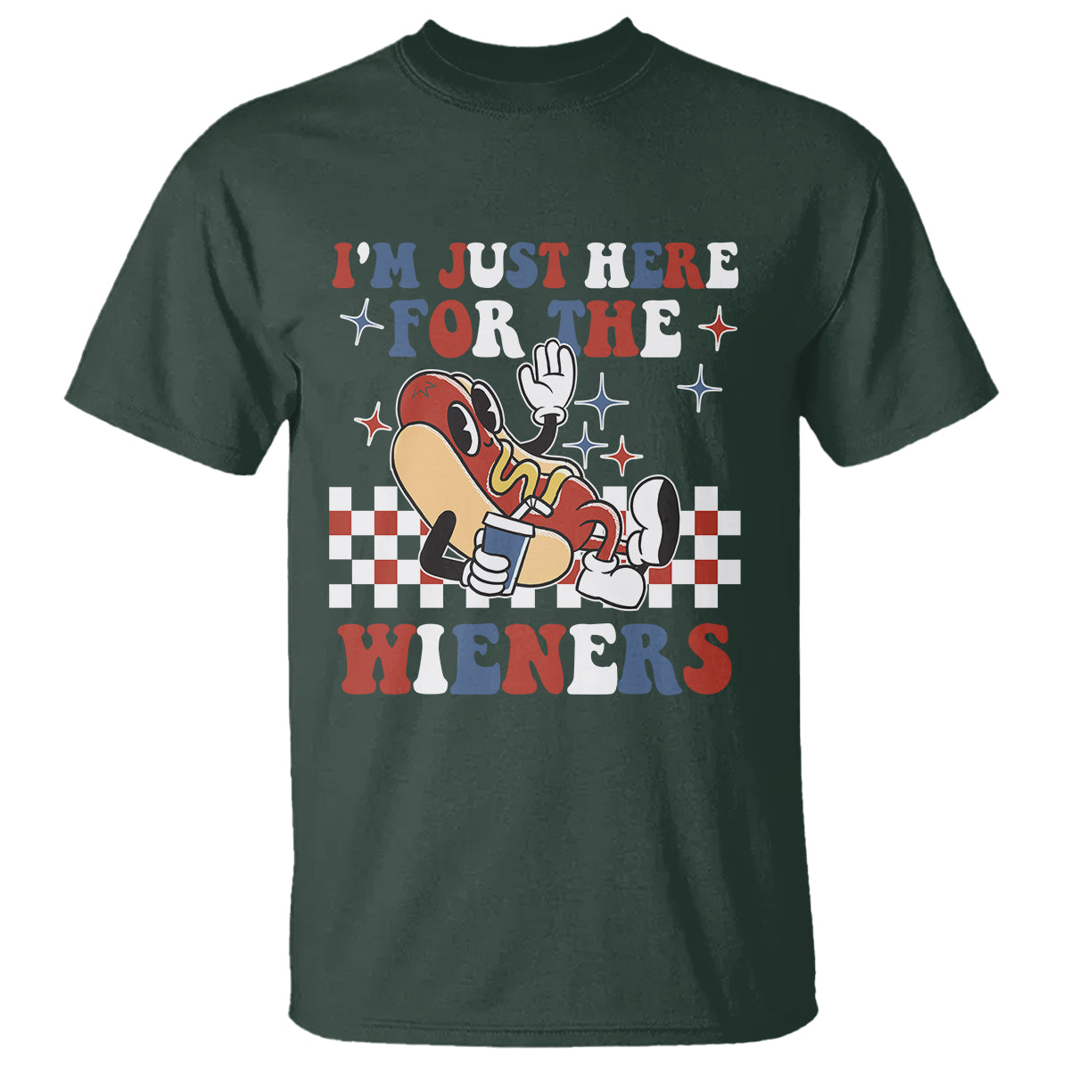 USA Party T Shirt Hot Dog I'm Just Here For The Wieners 4Th Of July - Wonder Print Shop